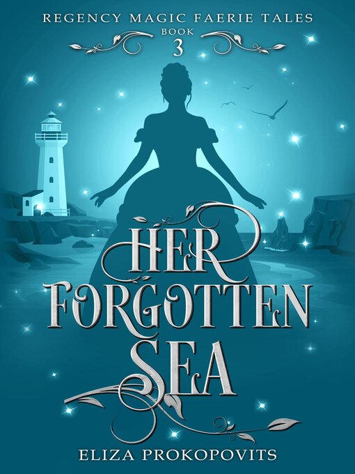 Title details for Her Forgotten Sea by Eliza Prokopovits - Available